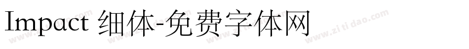 Impact 细体字体转换